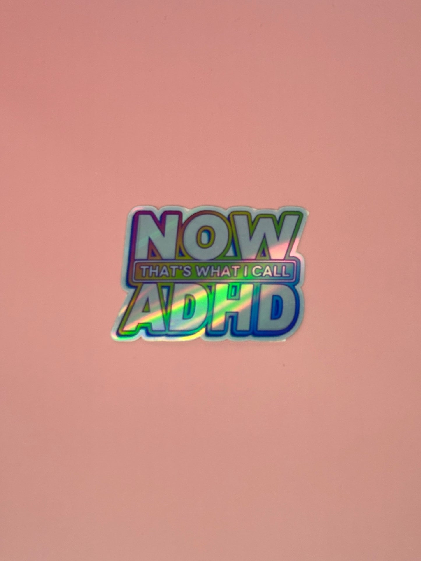 Sticker „Now ADHD“