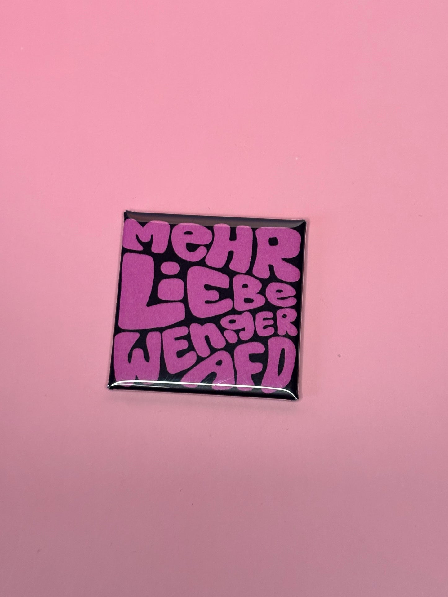 Magnet mehr Liebe